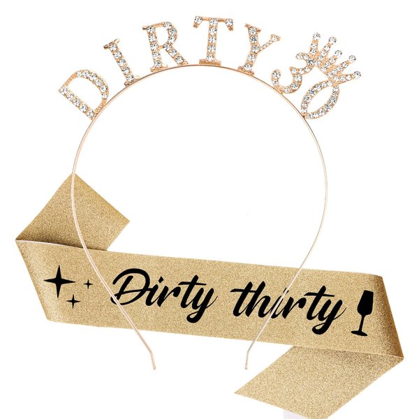 CAVETEE 30th Birthday Crown and Sash，Birthday Headband Gold Princess Tiara DIRTY 30 Sash and Crown Happy Birthday Sash for 30th Birthday Decorations for Birthday Gifts