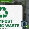 Compost Organic Waste Only Sign, 10x7 Inches, 4 Mil Vinyl Decal Stickers Weather Resistant, Made in USA by My Sign Center