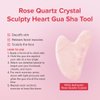 Skin Gym Rose Quartz Sculpty Heart Gua Sha Face Massager for Under Eye Bags, Puffy Eyes and Fine Lines Anti-Aging Face Lift Skin Care Beauty Tool