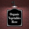Organic Pesticide-Free Produce BLACK Aluminium Composite Sign 8.5''x10''