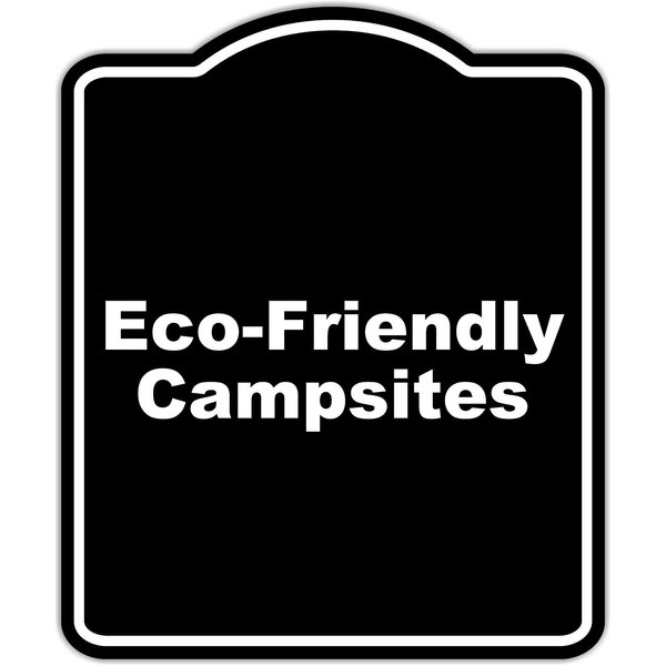 Eco-Friendly Campsites BLACK Minimalist Aluminum Composite Sign 20 x 24 inches