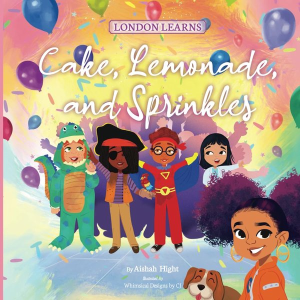 Cake, Lemonade, and Sprinkles (London Learns)