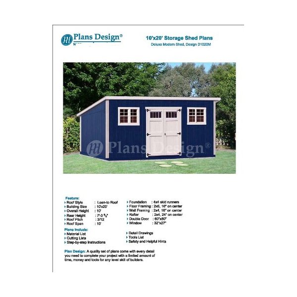 10' x 20' Deluxe Back Yard Storage Shed Project Plans / Do it yourself, Modern Roof Style Design #D1020M