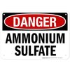 OSHA Danger Ammonium Sulfate Sign, 10x7 Inches, Rust Free .040 Aluminum, Fade Resistant, Made in USA by My Sign Center