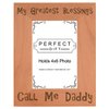 ThisWear Dad Father's Day Gift Blessings Call Me Daddy Natural Wood Engraved 4x6 Portrait Picture Frame Wood