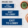 Exit to Lobby Sign, Engraved, 3x9 Inches, Indoor/Outdoor Use, Made in USA