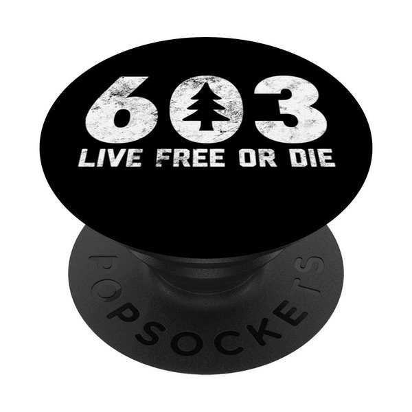 Live Free or Die: 603 tree New Hampshire area code handle PopSockets PopGrip: Swappable Grip for Phones & Tablets