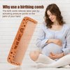 Birthing Comb For Labor Pain, Wooden Natural Labor Comb and Essentials Hair Comb with First Time Mom Must Haves Childbirth Comb for Pregnant Women