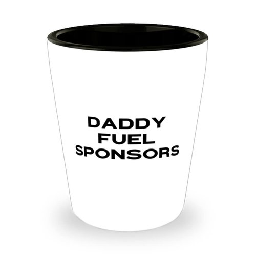 Game On Novelties Daddy Fuel Sponsors Daddy Shot Glass, Reusable Daddy Gifts, Ceramic Cup For Father