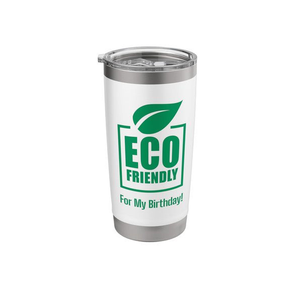Eco Friendly Birthday - My Birthday Earth Bash Stainless Steel Insulated Tumbler