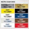 Exit to Lobby Sign, Engraved, 3x9 Inches, Indoor/Outdoor Use, Made in USA