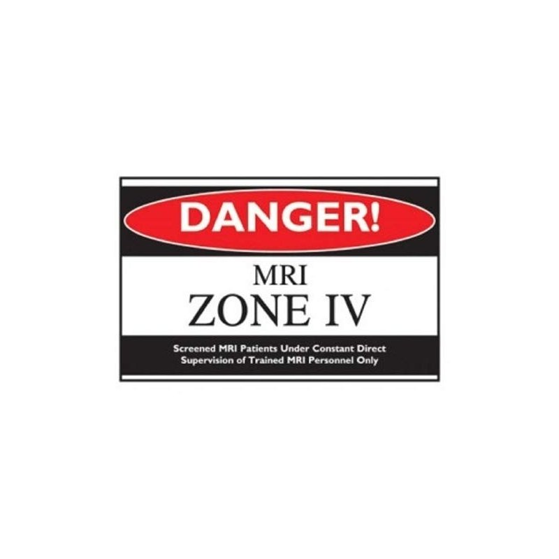 MRI Radiation Safety Sign - Danger! MRI Zone IV - 10