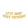BEISHIDA Glitter Gold Let's Make Pour Decision Banner，Girl's Night，Wine Tasting Themed Party supplies，Black Bachelorette Party Decorations For Adults，Bridal Shower Party Supply