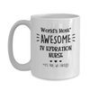 Whizk IV Hydration Nurse Mug Funny Coffee Gift for Women Men Mom Dad - Intravenous Hydration Christmas Birthday Gag Appreciation Thank You Retirement World's Most Awesome Tea Cup M1A1112