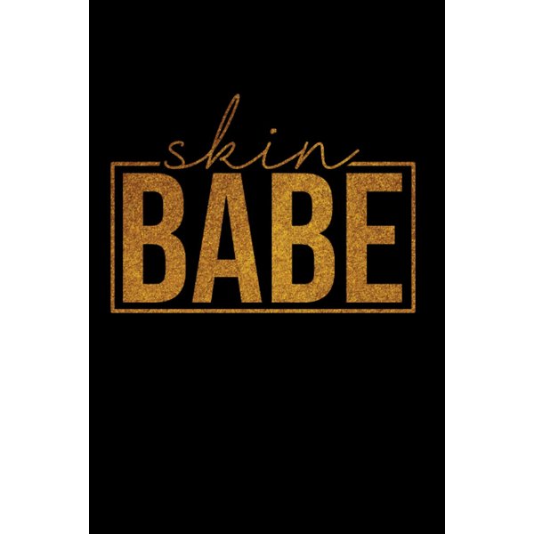Skin Babe Skin Lover Skin Esthetician Skin Babe: Dot Grid Notebook/Journal (6” X 9”) Skin Babe Esthetician Pun & Skincare Quote