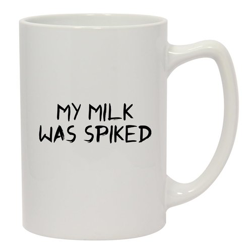 Knick Knack Gifts My Milk was Spiked - 14oz Ceramic White Statesman Coffee Mug, White