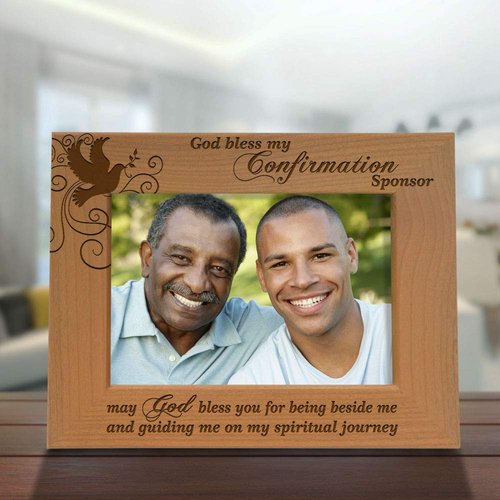 KATE POSH - God Bless My Confirmation Sponsor - May God Bless You for Being Beside me and Guiding me on My Spiritual Journey - Picture Frame (4x6 Horizontal)