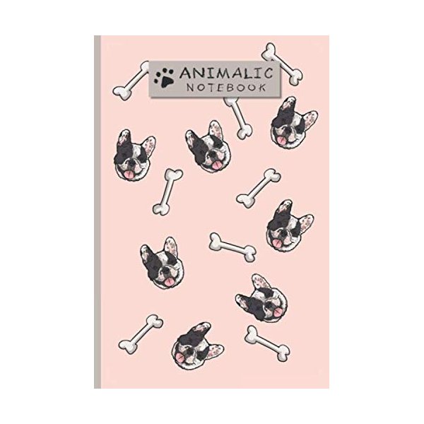 Animalic Notebook - Bulldog Composition: Notebook with Animal Theme - Little, Beautiful, Cute Dog. Journal, Diary (110 Pages, Lined, 6 x 9) (Animalic Notebooks)