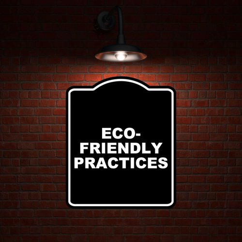 ECO-FRIENDLY PRACTICES BLACK Minimalist Aluminum Composite Sign 8.5 x 10 inches