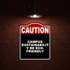 CAMPUS SUSTAINABILITY BE ECO-FRIENDLY Caution Red Black Aluminum Composite Sign 8.5 x 10 inches