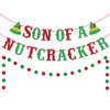 Son of a Nutcraker Banner Red & Green Glitter for Buddy the Elf Christmas Party Decorations