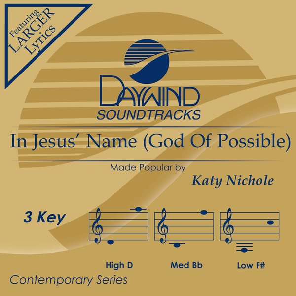 In Jesus' Name (God Of Possible) [Accompaniment/Performance Track]