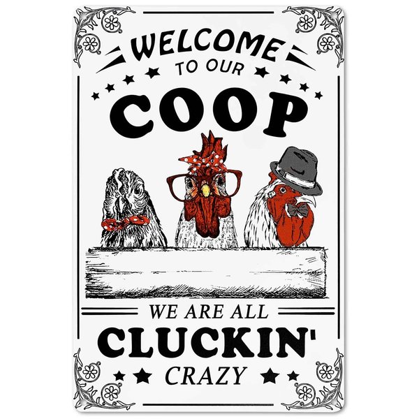 Bestylez Welcome To Our Coop Funny Chicken Sign Chicken Coop Sign Chicken Decor 12" * 8" (215)