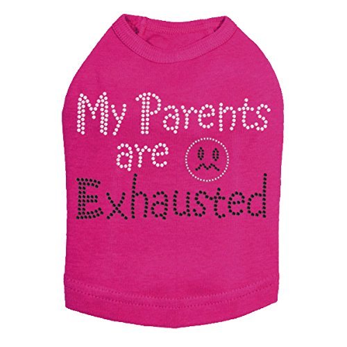 My Parents are Exhausted Dog Shirt M Fuchsia
