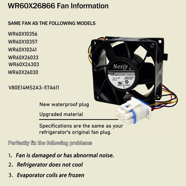 2024 Upgraded Nexjy WR60X26866 V80E14MS2A3-57A611 Refrigerator Evaporator Fan Motor, Compatible with GE Refrigrator, Replace Evaporator Fan Motor WR60X10341 WR60X10356 WR60X10357 10 Years Warranty