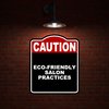 ECO-FRIENDLY SALON PRACTICES Caution Red Black Aluminum Composite Sign 8.5 x 10 inches