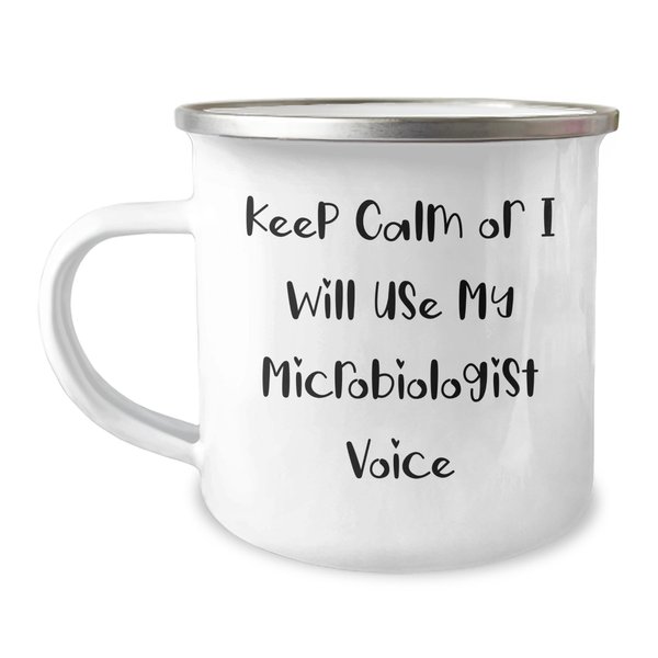 Funny Microbiologist Gifts for Men, Keep Calm Or I Will Use My Microbiologist Voice Camping Mug, Father's Day Unique Gifts from Family to Dad
