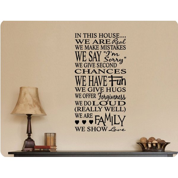 44"x24" in This House We are Real, Make Mistakes, I'm Sorry, Give Second Chances, Have Fun, Hugs, Offer Forgiveness, Do Loud, WE are Family, Show Love Wall Decal Sticker Art Home DŽcor