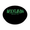 Vegan in green training workout fitness motivation gym vegan PopSockets Swappable PopGrip