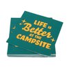 Camco Life is Better at the Campsite Paper Napkins |Dark Green | 6 1/2" x 6 1/2" | 30 count (53495)
