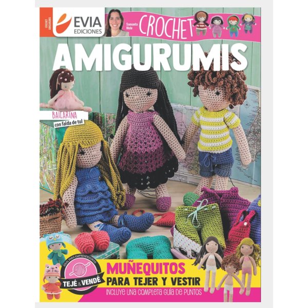 AMIGURUMIS CROCHET: muñequitos para tejer y vestir (TEJIDO AMIGURUMI) (Spanish Edition)