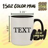 Molandra Products Look Me In The Eyeliner And Say That - 15oz Ceramic Colored Inside & Handle Coffee Mug, Pink