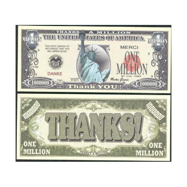 Statue of Liberty Thanks a Million Dollar Danke Merci Thank You (Lot of 25 Bills)