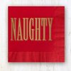 Naughty And Nice Beverage Cocktail Napkins/Set Of 40 Red and Green Naughty Or Nice 3-Ply Paper Holiday Napkins/Gold Foil Holiday Napkins