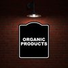 ORGANIC PRODUCTS BLACK Minimalist Aluminum Composite Sign 20 x 24 inches