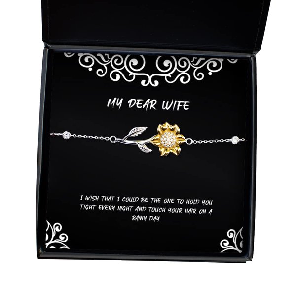 Mugart I Wish That I Could be The one to Hold You Tight Every Night and Touch Your Hair on a Sunflower Bracelet, Wife Jewelry, Nice for Wife