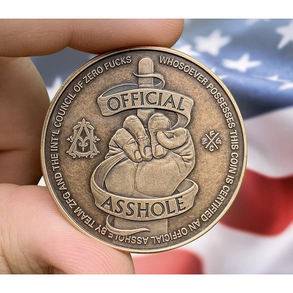 ZFG Inc. Official Asshole Coin, Collectible Challenge Joke Coin, Color Bronze, 1-Coin