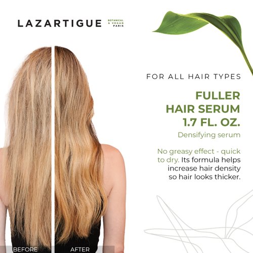 Lazartigue Fuller Hair Serum, Thickening, Strengthening, Densifying Scalp Treatment for Thinning Hair, Promotes Growth and Volume for Fuller, Healthier Appearance, Vegan, Sulfate/Silicone Free, 1.7 Oz