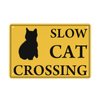Slow Cat Crossing Xing 8"x12" Funny Novelty Metal Tin Sign Farm Organic Country Home Decor Wall Sign Suitable for Indoor and Outdoor Yard Sign
