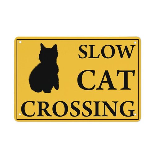 Slow Cat Crossing Xing 8"x12" Funny Novelty Metal Tin Sign Farm Organic Country Home Decor Wall Sign Suitable for Indoor and Outdoor Yard Sign