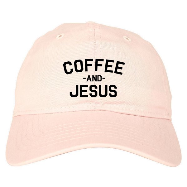 Fashionisgreat Coffee and Jesus Religious Dad Hat Baseball Cap Pink