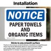 (2 Pack) Paper Towels And Organic Items OSHA Notice Sign 5 Inch X 3.5 Inch Vinyl Label Decal Sticker Weather Resistant, UV Protected for Workplace, Business, and Construction Site, Made in the USA