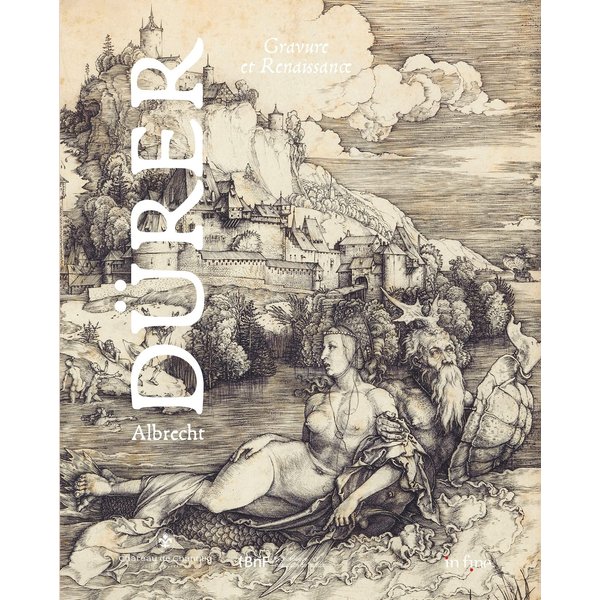 ALBRECHT DURER: GRAVURE ET RENAISSANCE
