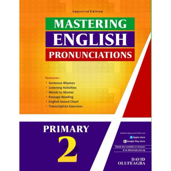 Mastering English Pronunciations: Primary Two