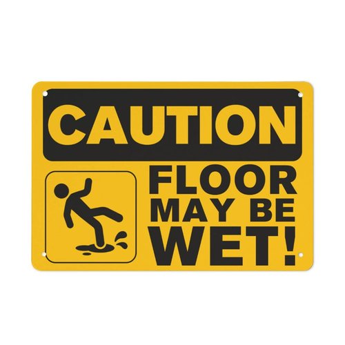 Caution Floor May Be Wet Sign, 8"x12" Aluminum Tin Sign, Outdoor Caution Sign Metal, Easy to Mounting, Indoor or Outdoor Use for Bedroom Door, Made in The USA