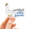 Certified Silly Goose Sticker for Water Bottle- Funny Meme Decal - Cute Propeller Hat Sticker for Tumblers